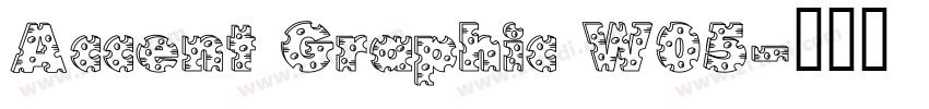 Accent Graphic W05字体转换